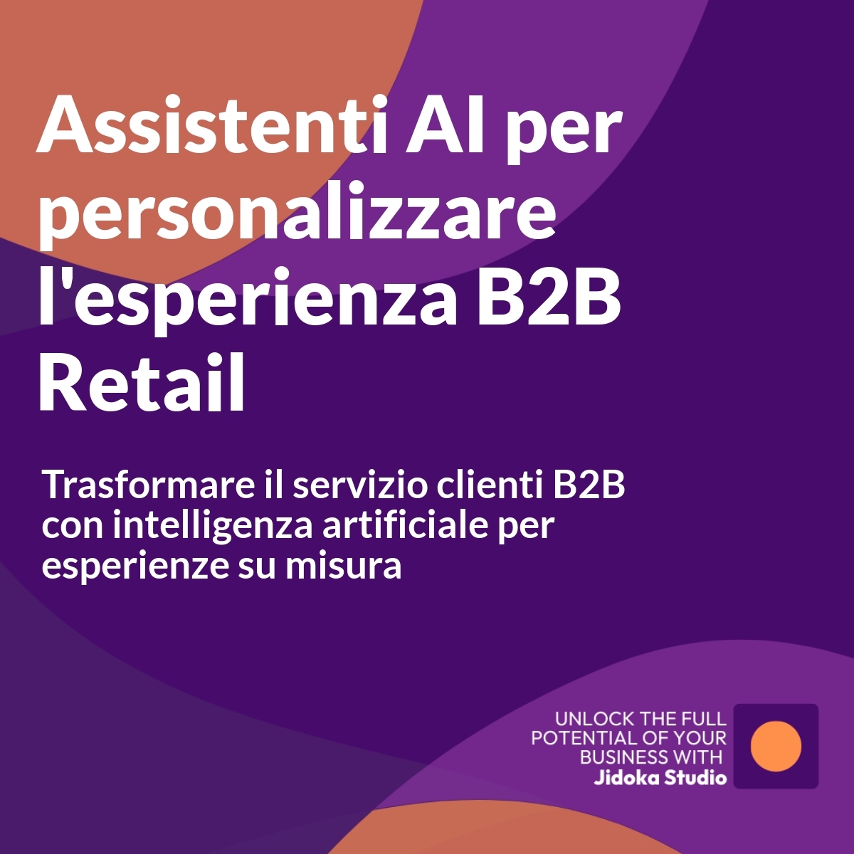 L’uso di AI Assistant per personalizzare l’esperienza del cliente nel B2B Retail