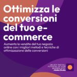 10 strategie per ottimizzare le conversioni nel tuo e-commerce
